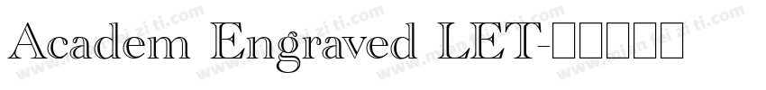 Academ Engraved LET字体转换